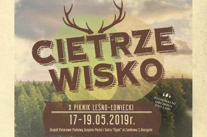 “CIETRZEWISKO 2019”. Co czeka nas w trakcie X Pikniku Leśno-Łowieckiego w Koszęcinie?
