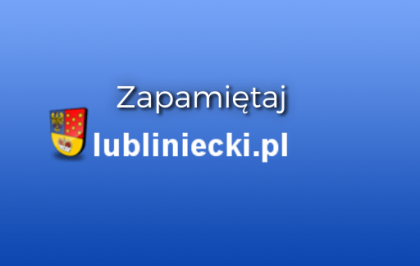 Informacja dotycząca aktualizacji strony LUBLINIECKI.PL [15-23.02]